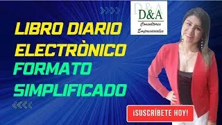 LIBRO DIARIO ELECTRONICO FORMATO SIMPLIFICADO