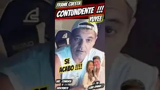 FRANK CUESTA "SE ACABO" MENSAJE YUYEE #frankcuesta #thegrefg #dalas #javioliveira #santuário #shorts