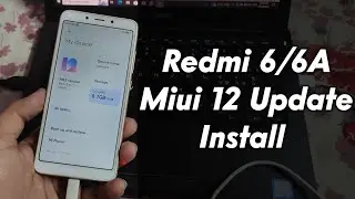 Redmi 6, 6A Miui 12 Install Official | Redmi 6A Miui 12 Update Features | Redmi 6a Miui 13 Update