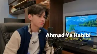 Ahmad Ya Habibi - By Adzando Davema ( Cover )