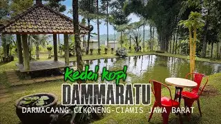 Kedai kopi Dammaratu Ciamis Darmacaang
