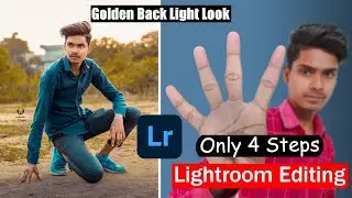 Photo Retouching Using Lightroom Mobile | Golden Back Light - Smart Editor Khalid