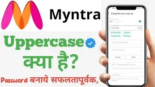 1 uppercase letter | uppercase | how to create myntra password | myntra me password kaise banaye