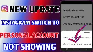 New Update Instagram Switch To Personal Account Option Not Showing // Instagram Switch Account