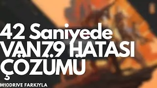 42 SANİYEDE VAN79 HATASI ÇÖZÜMÜ | Vanguard Hatası | Bağlantı Hatası