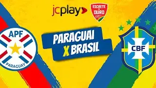 PARAGUAI x BRASIL pelas ELIMINATÓRIAS DA COPA DO MUNDO 2026 com a RÁDIO JORNAL