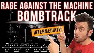 Rage Against The Machine - Bombtrack - (with scrolling drum score)