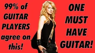 The MUST HAVE Guitar for Every Player! (It's Not What You Think)