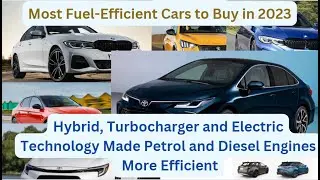 Most Economical & Fuel Efficient Cars to Buy | Hybrid, Turbocharger and Electric Technology