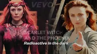 Scarlet Witch and The Phoenix (Radioactive in the Dark)