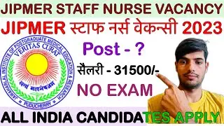JIPMER 💥Staff Nurse 💥Recruitment,JIPMER 💥Staff Nurse 💥Vacancy,icmr vacancy