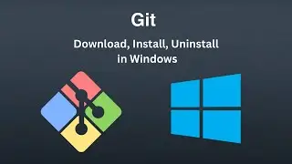 Install Git | How to Download, Install and Uninstall the Git in Windows | Whiz Master