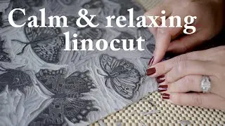 Calm and Slow Art ASMR | Linocut printmaking process | Linoprint start to finish