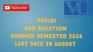 PSY101 GDB Solution Summer Semester 2024 | psy101 GDB Solution Summer Semester 2024