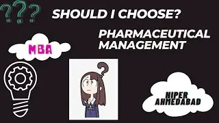 Why one should choose Niper A for Pharmaceutical Management department?