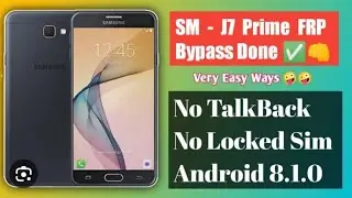 Samsung J7 Prime Frp Bypass Talkback Not Working  Talkback 7.2 Solution