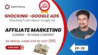 Ep : 29 Shocking Truth About Google Ad Groups You Need to Know In Hindi
