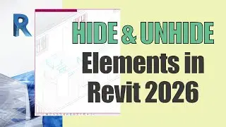 🛑 STOP Clicking! The ESSENTIAL Revit 2026 Shortcuts to INSTANTLY Hide/Unhide ANY Element