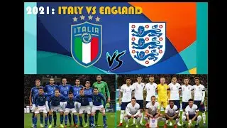 UEFA European Football Championship Finalist 1960 - 2021  |  Final EURO 2021  |  Italy vs England
