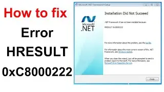 How to fix HRESULT 0xC8000222 Error