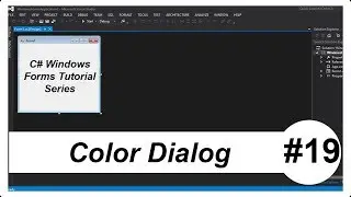 C# Windows Forms Tutorial #19 - Color Dialog
