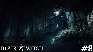 'Blair Witch' Part 8