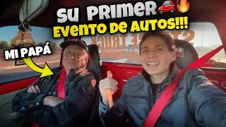 LLEVO a MI PAPÁ a su PRIMER EVENTO de AUTOS en mi PICKUP Toyota 22r​⁠ | STANCE TRUCK