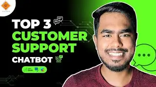 Top 3 Customer Support Chatbots in 2025