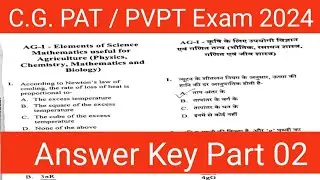C.G. PAT / PVPT Exam 2024 Answer key Chemistry , Crop Production