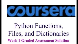 Coursera - Python Functions, Files, and Dictionaries - week 1 Graded Assessment Solution