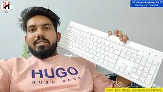 HP wireless keyboard look impression - review and feedback - price  - new keyboard -  buy or not ?
