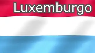 Luxemburgo 🇱🇺 TODO lo que necesitas saber 💸📈💷