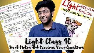 Light : Reflection and Refraction Notes for Class 10 Board Exam with PYQs