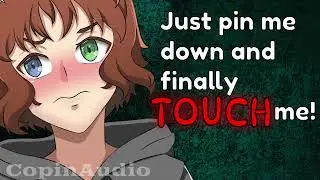 Femboy Roommate Wants You To Notice Him | ASMR SPICY ROOMMATE TO LOVERS CONFESSION RP [M4F]