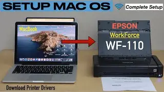 Epson WorkForce WF-110 Setup Mac OS, Download Drivers, Wireless Setup or Cable Setup & Test Print