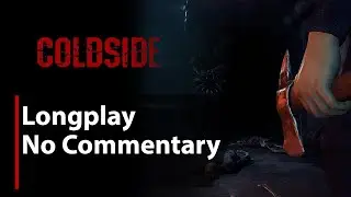 ColdSide | Full Game | No Commentary