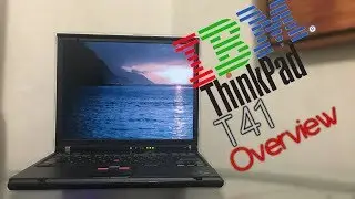 IBM ThinkPad T41 Overview