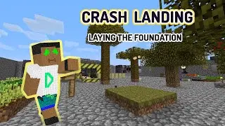 Finishing the Foundation! : Crash Landing episode 4