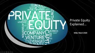 Private Equity Explained