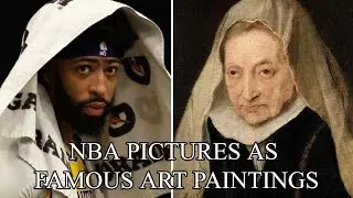 NBA Pictures Which Look Like Famous Paintings | @artbutmakeitsports