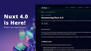 Nuxt 4.0 Is Here! What's that mean for you?