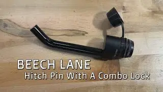 A Beech Lane Hitch Pin With A Combo Lock
