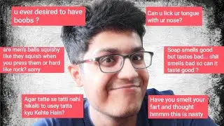 They Asked Me Creepy Questions, So I Will Give Them Creepier Answers