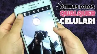 GALAXY J7 -  DICAS & TRUQUES PARA TIRAR ÓTIMAS FOTOS, COM QUALQUER CELULAR