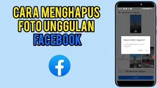Cara Menghapus Foto Unggulan Di Facebook 20224