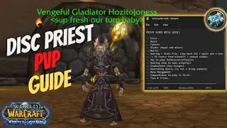 Discipline Priest Wotlk PvP Guide