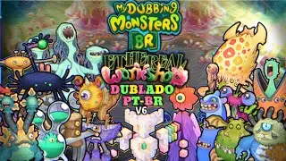 Ateliê Etéreo Ilha Completa[V6](Dublado PT-BR)|My Singing Monsters Ethereal Workshop|#msm