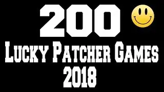 200 Games You Can Hack With Lucky Patcher No Root 2018 Part 3