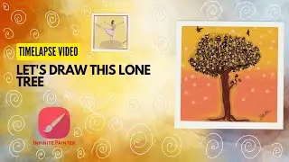 Timelapse of a Lone Tree on Infinite Painter 