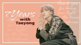 #7YearsWithTaeyong